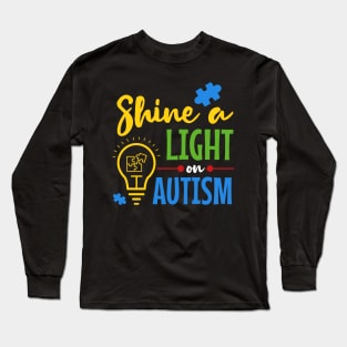 Shine a Light on Autism Long Sleeve T-Shirt
